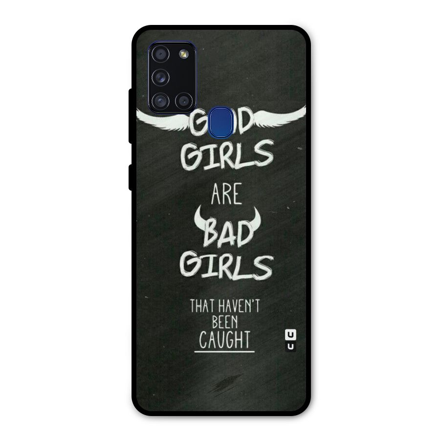 Good Bad Girls Metal Back Case for Galaxy A21s