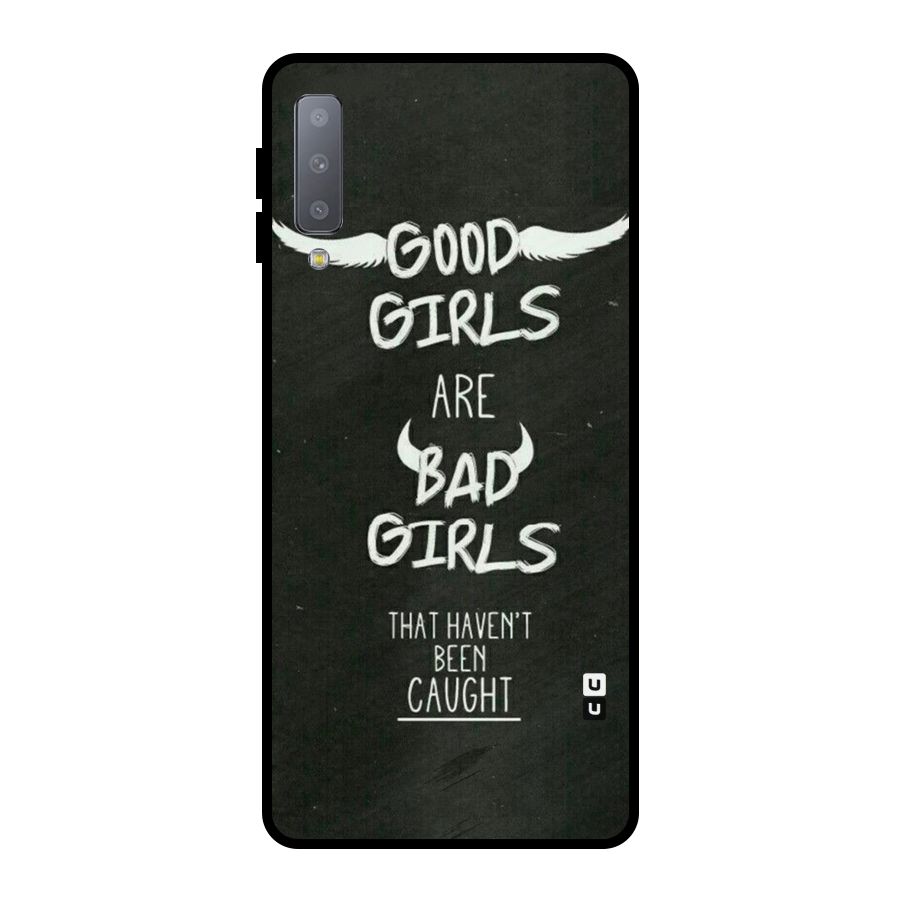 Good Bad Girls Metal Back Case for Galaxy A7 (2018)