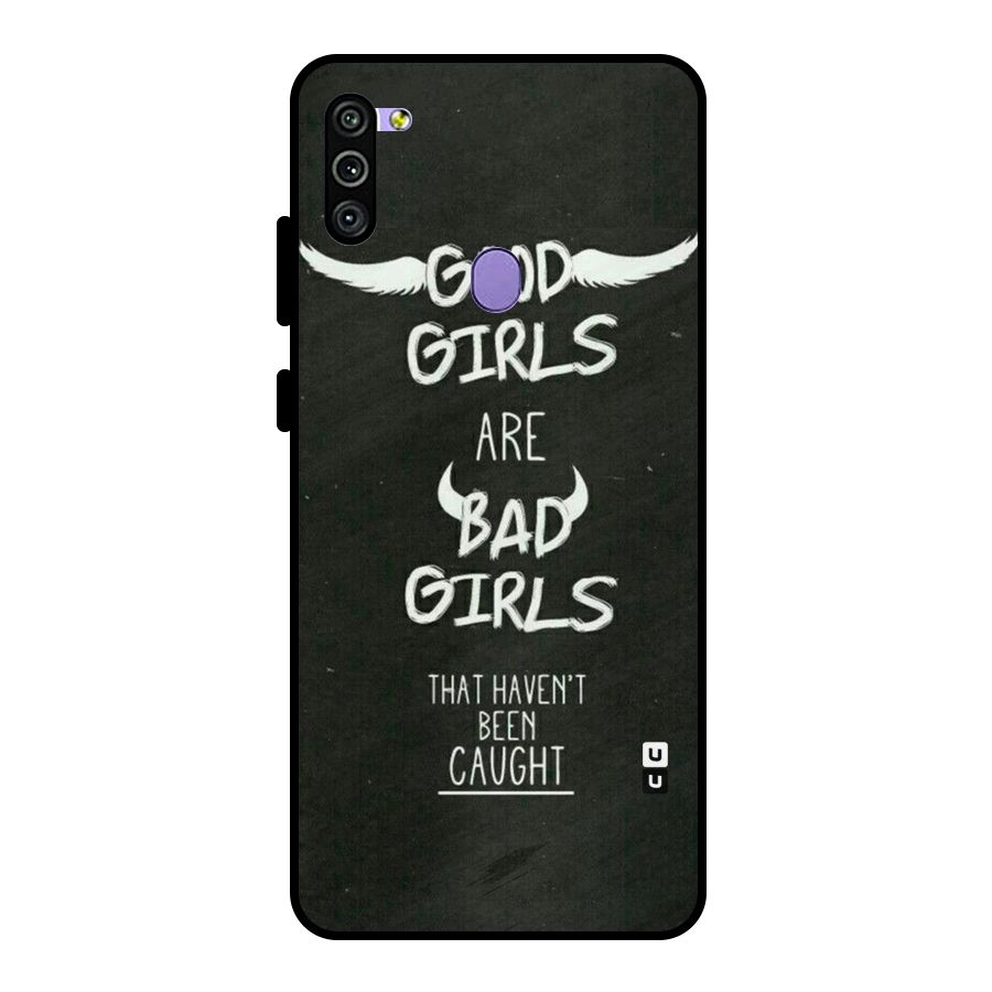 Good Bad Girls Metal Back Case for Galaxy M11