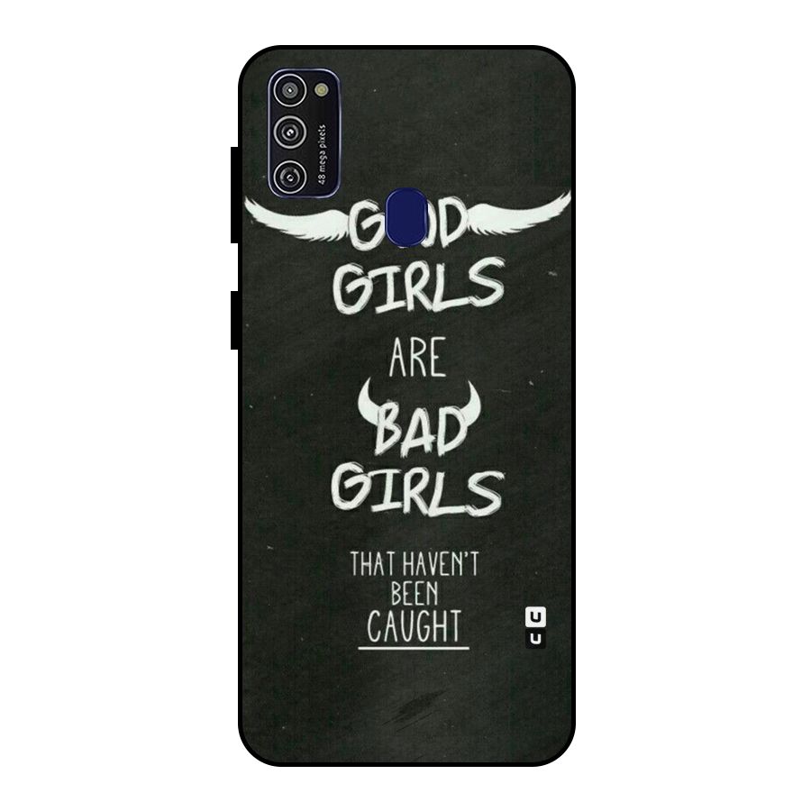 Good Bad Girls Metal Back Case for Galaxy M30s