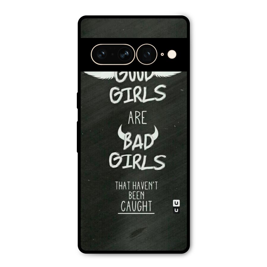 Good Bad Girls Metal Back Case for Google Pixel 7 Pro