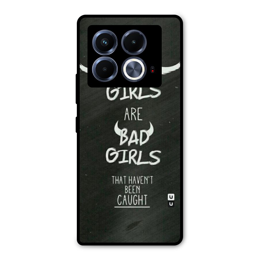 Good Bad Girls Metal Back Case for Infinix Note 40 5G