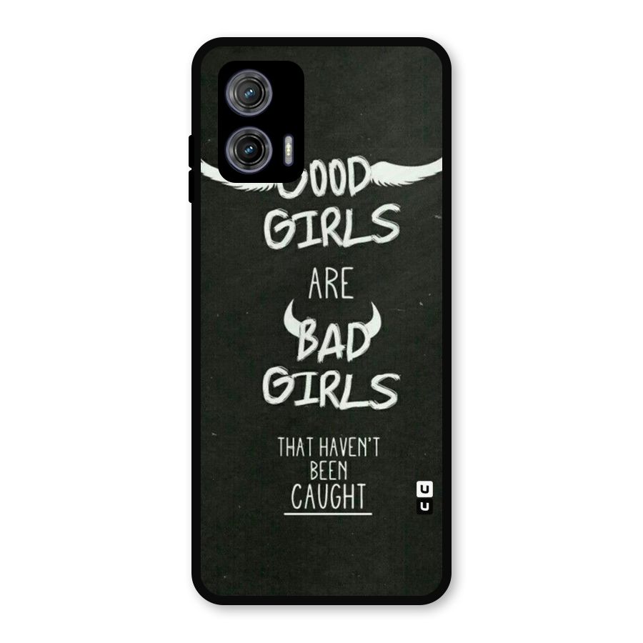 Good Bad Girls Metal Back Case for Moto G73