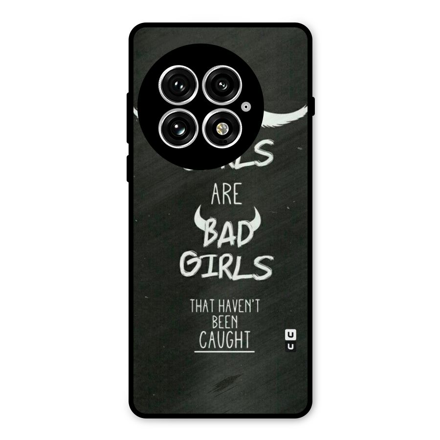 Good Bad Girls Metal Back Case for OnePlus 13