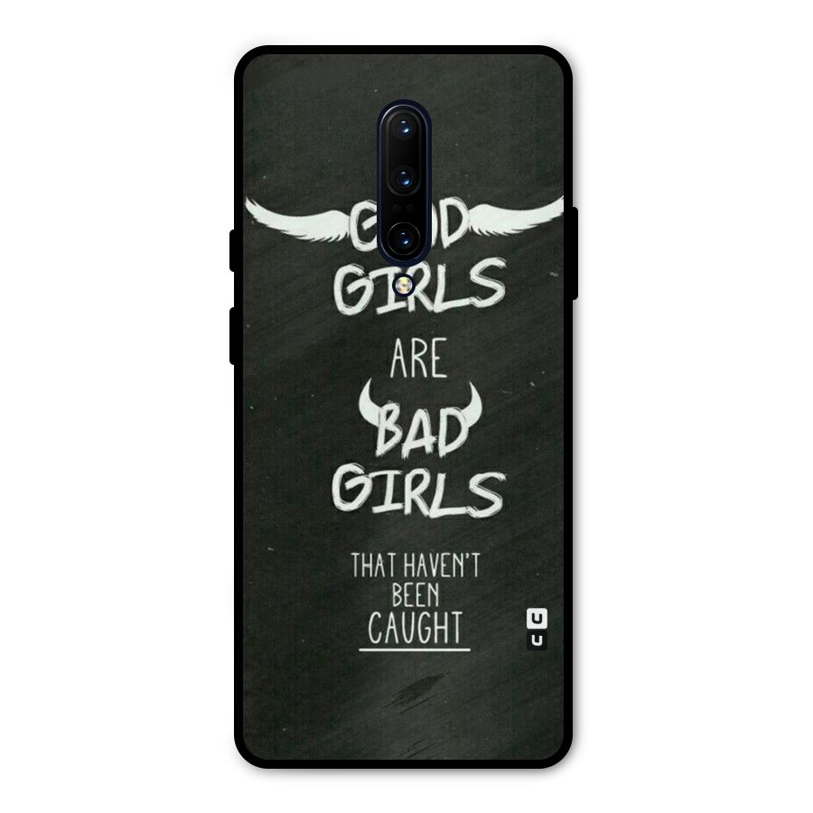 Good Bad Girls Metal Back Case for OnePlus 7 Pro