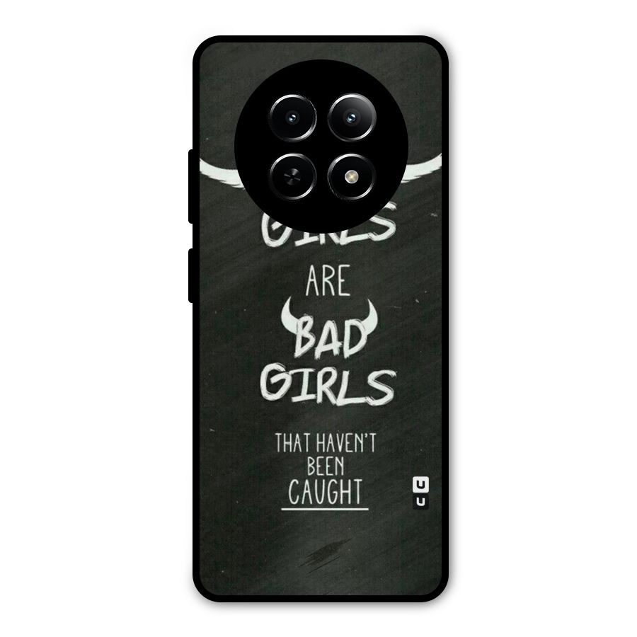 Good Bad Girls Metal Back Case for Realme 12 5G