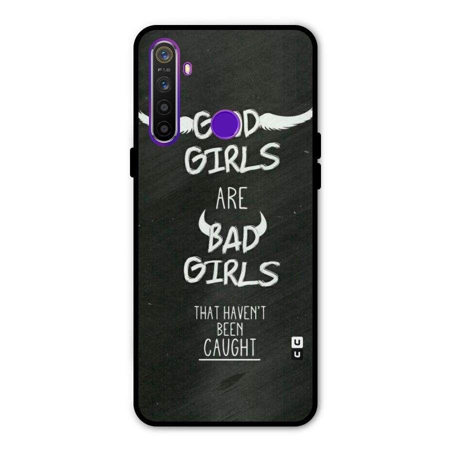 Good Bad Girls Metal Back Case for Realme Narzo 10