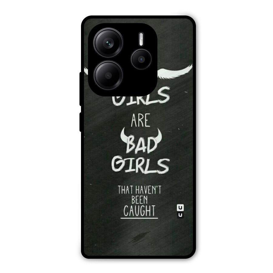 Good Bad Girls Metal Back Case for Redmi Note 14 5G