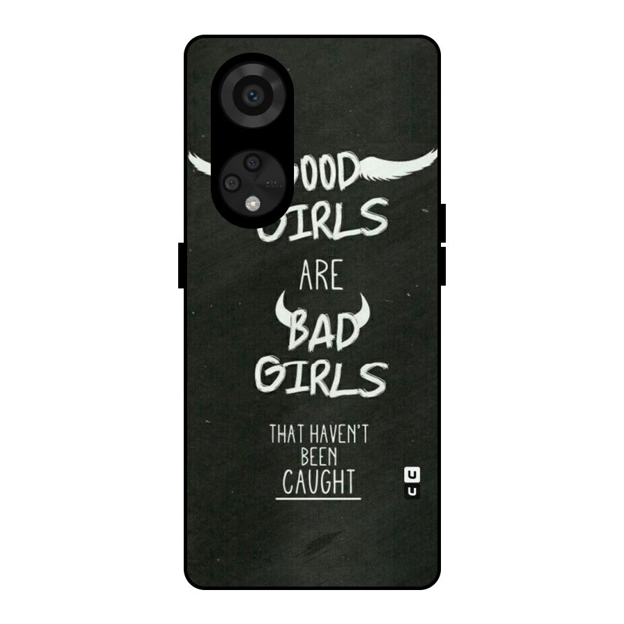 Good Bad Girls Metal Back Case for Reno8 T 5G