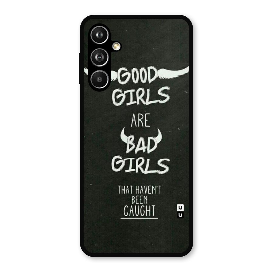 Good Bad Girls Metal Back Case for Samsung Galaxy M54