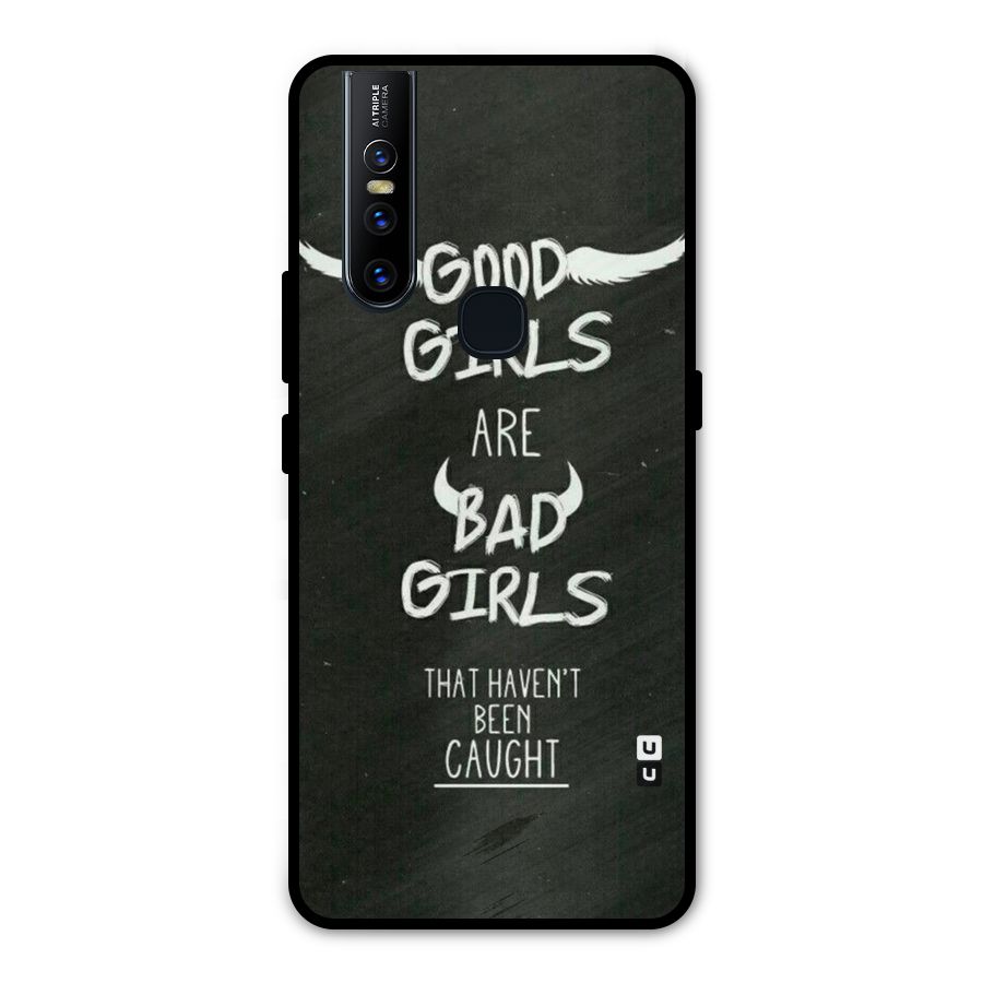 Good Bad Girls Metal Back Case for Vivo V15