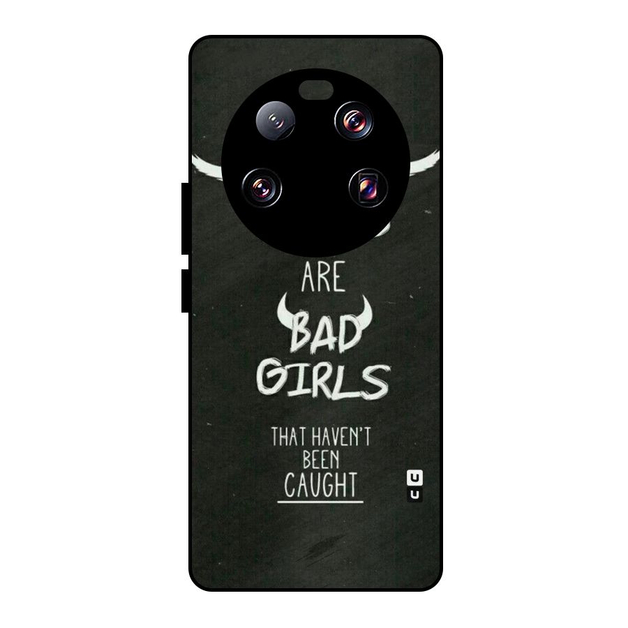 Good Bad Girls Metal Back Case for Xiaomi 13 Ultra