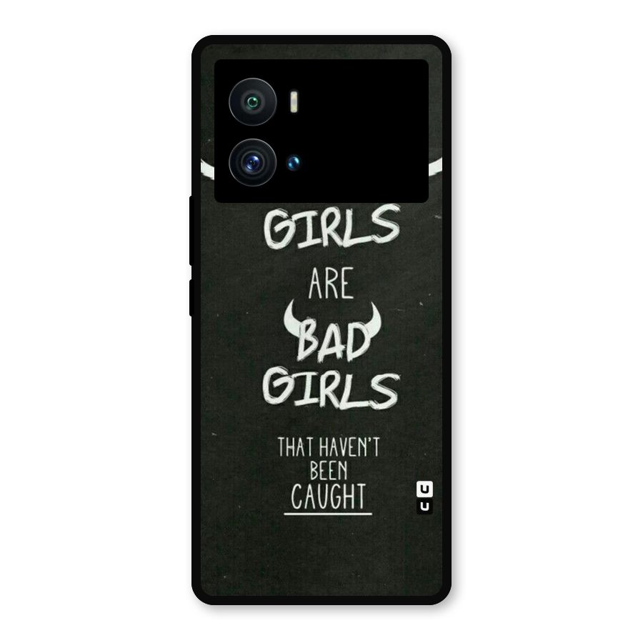 Good Bad Girls Metal Back Case for iQOO 9 Pro