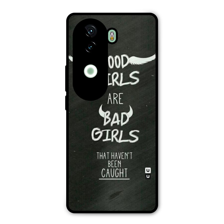 Good Bad Girls Metal Back Case for iQOO Z9s