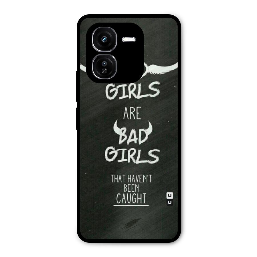 Good Bad Girls Metal Back Case for iQOO Z9x
