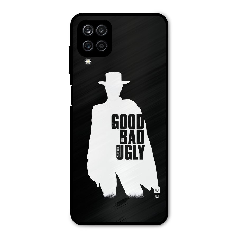 Good Bad Ugly Metal Back Case for Galaxy A12