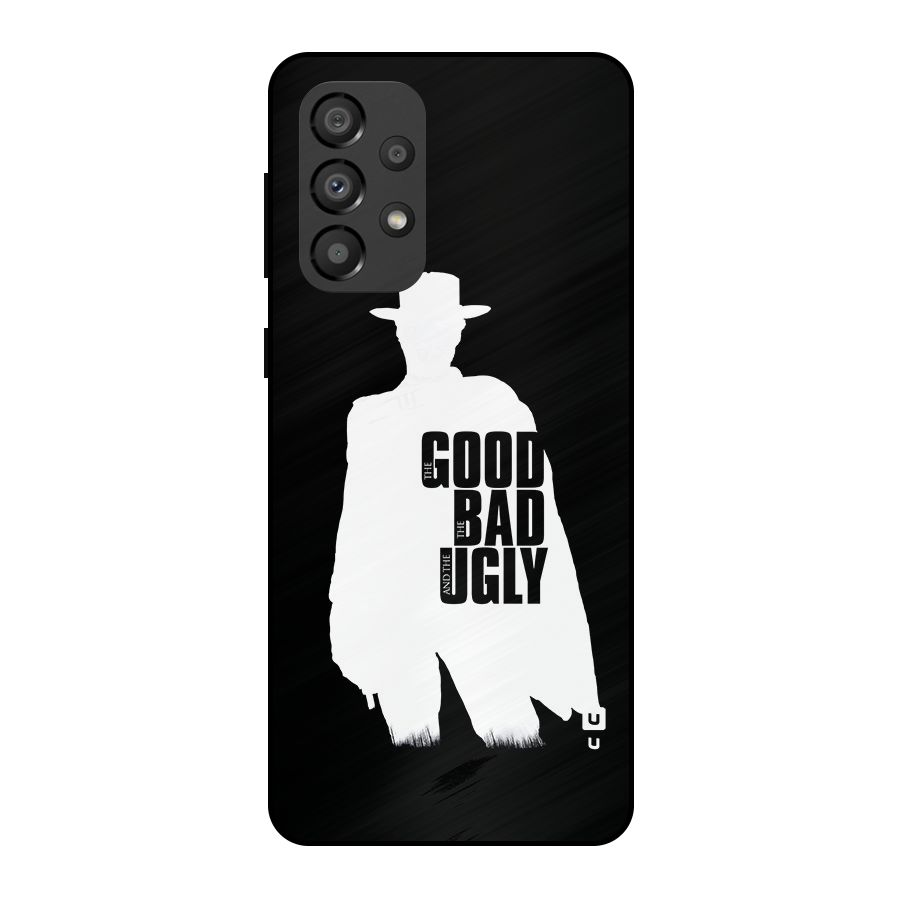Good Bad Ugly Metal Back Case for Galaxy A33 5G