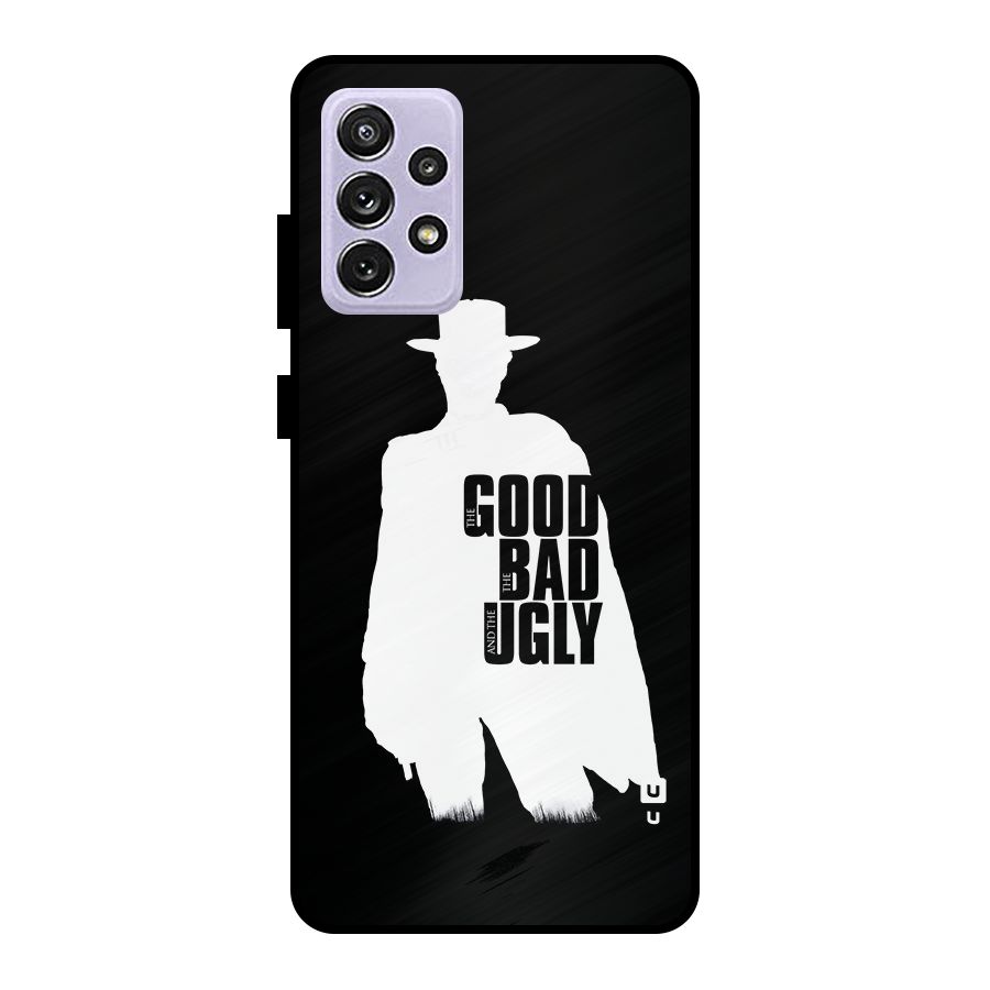 Good Bad Ugly Metal Back Case for Galaxy A72
