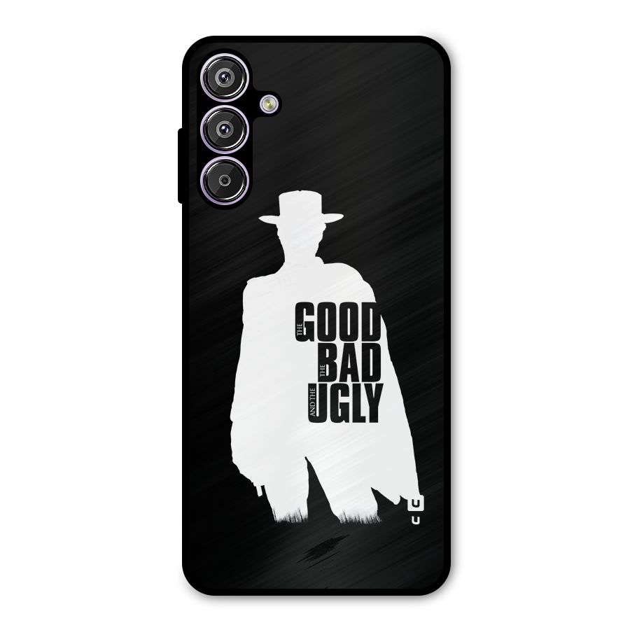 Good Bad Ugly Metal Back Case for Galaxy F15