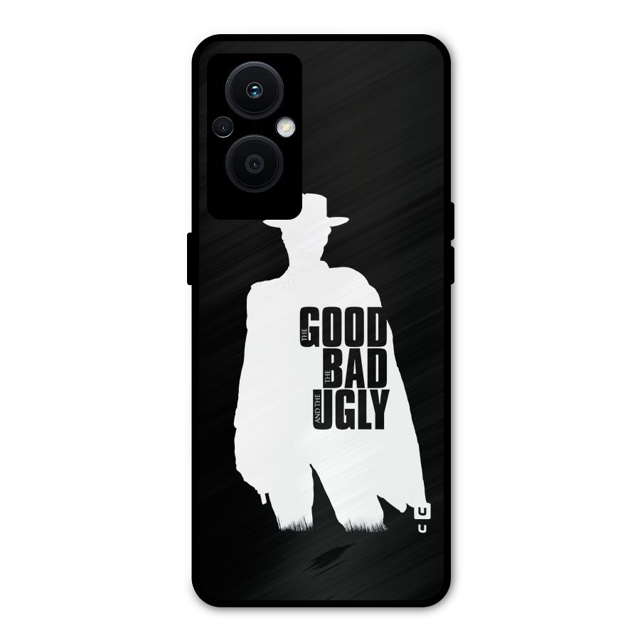 Good Bad Ugly Metal Back Case for Oppo F21s Pro 5G