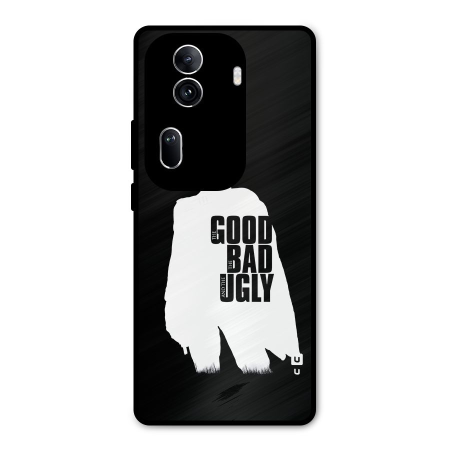 Good Bad Ugly Metal Back Case for Oppo Reno11 Pro 5G