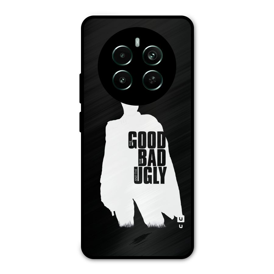 Good Bad Ugly Metal Back Case for Realme 12 Pro Plus