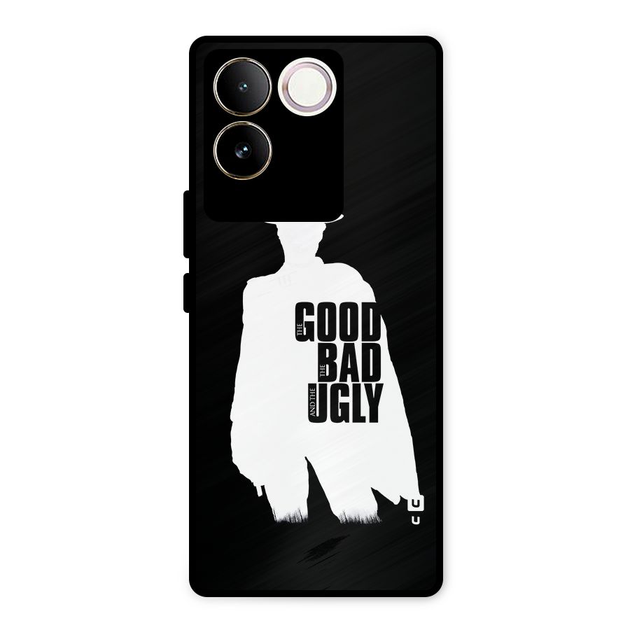 Good Bad Ugly Metal Back Case for Vivo T2 Pro