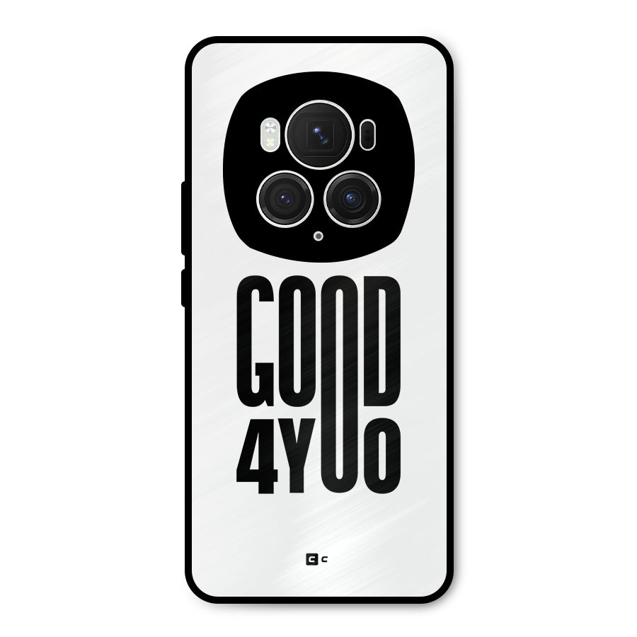 Good For You Metal Back Case for Honor Magic6 Pro
