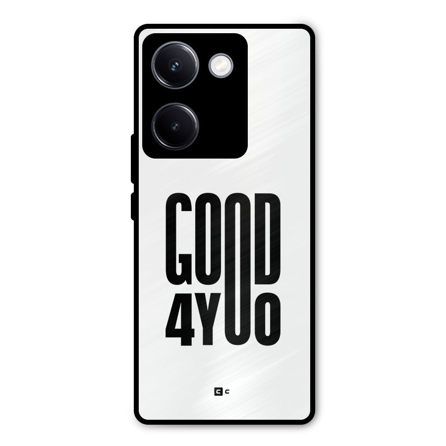 Good For You Metal Back Case for Vivo Y300 Plus