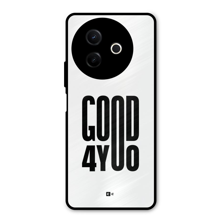 Good For You Metal Back Case for Vivo Y39