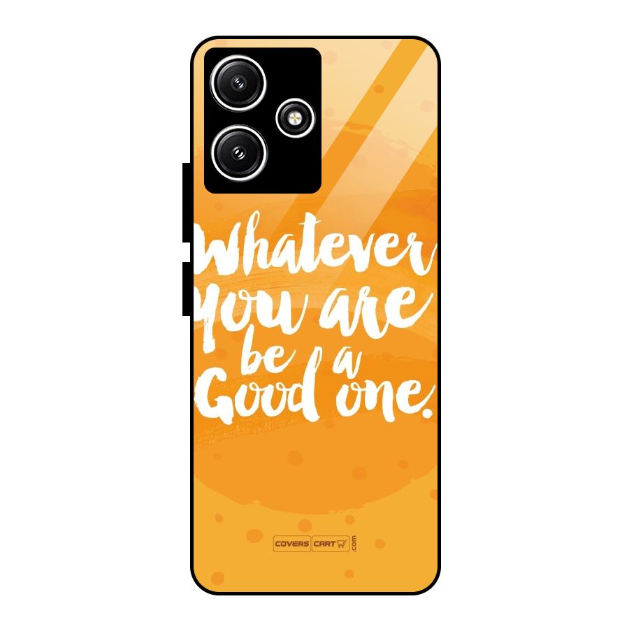Good One Quote Glass Back Case for Redmi 12 5G