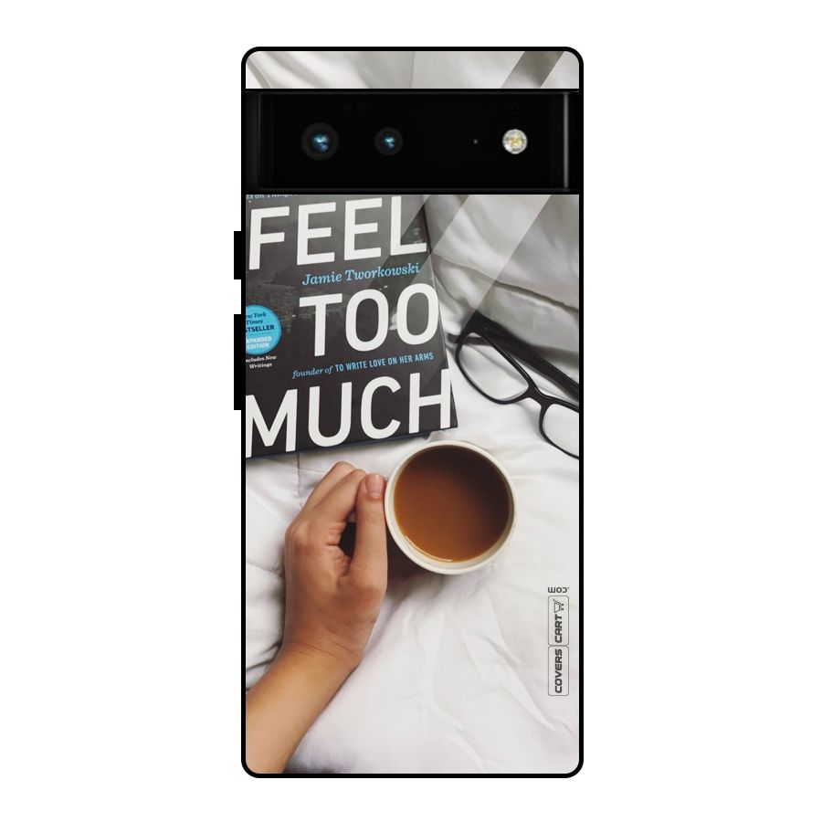 Good Reads And Coffee Glass Back Case for Google Pixel 6