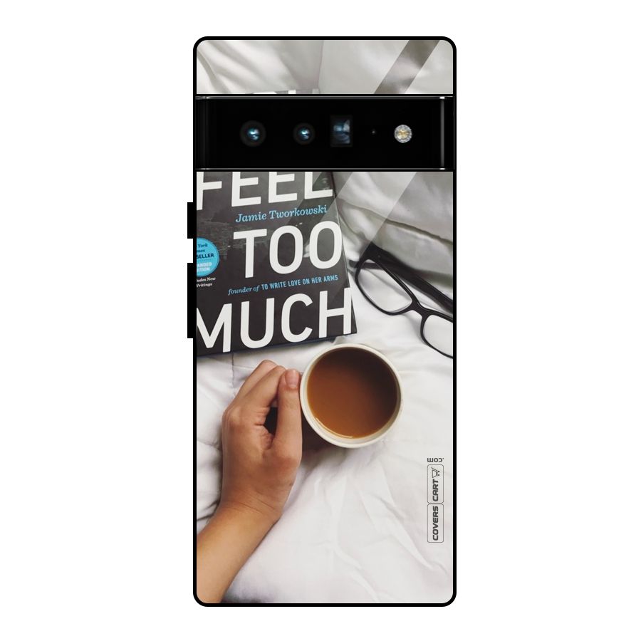 Good Reads And Coffee Glass Back Case for Google Pixel 6 Pro