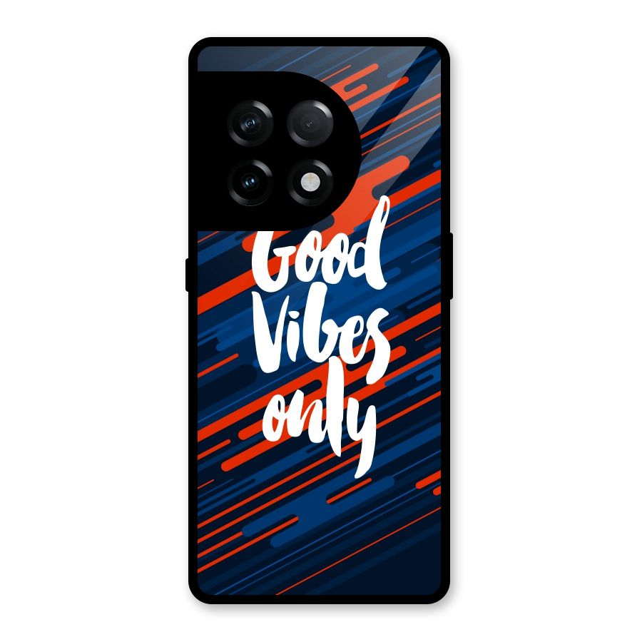 Good Vibes Only Glass Back Case for OnePlus 11R