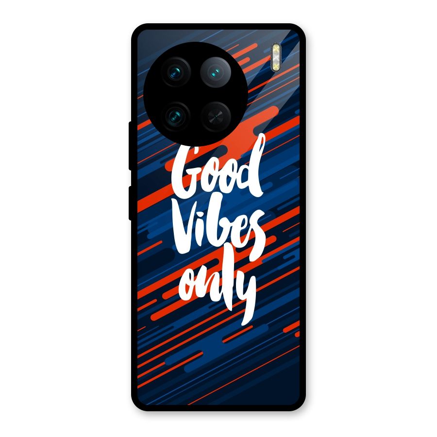 Good Vibes Only Glass Back Case for Vivo X90 Pro