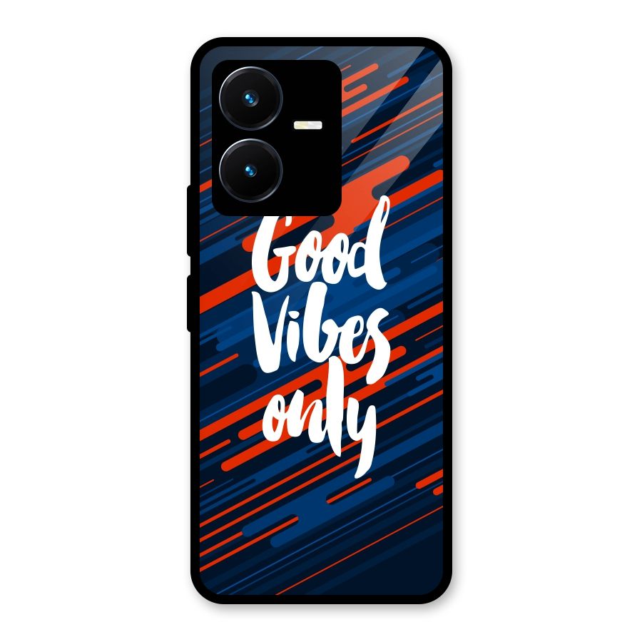 Good Vibes Only Glass Back Case for Vivo Y22s