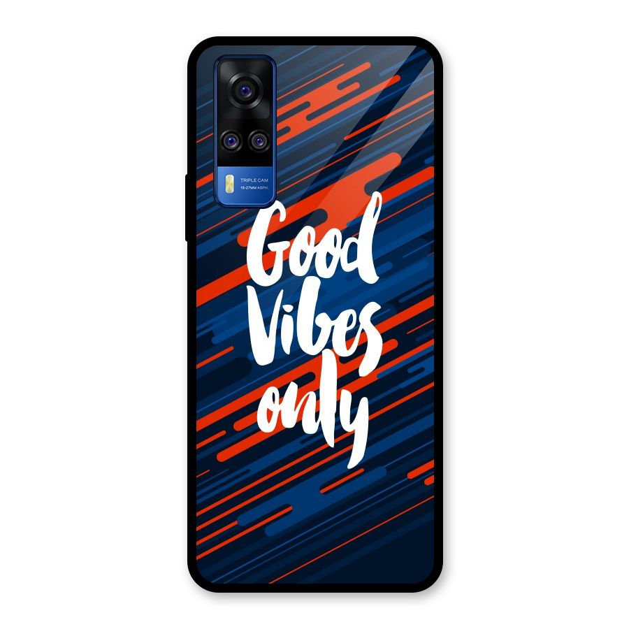 Good Vibes Only Glass Back Case for Vivo Y31