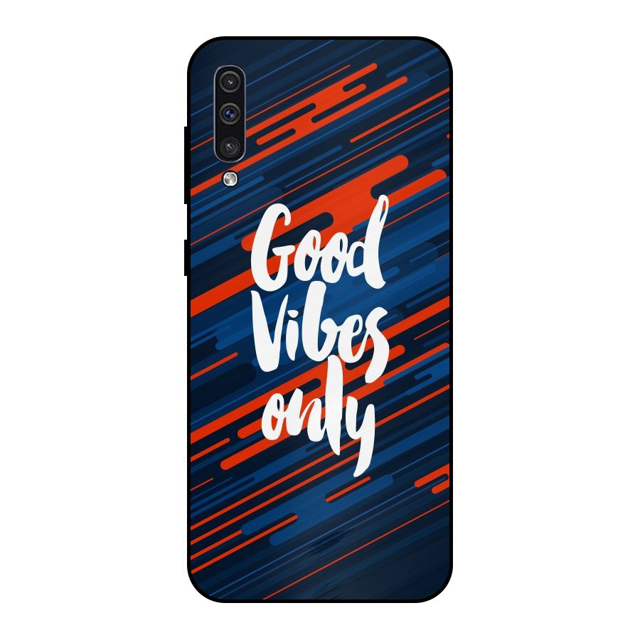 Good Vibes Only Metal Back Case for Galaxy A30s