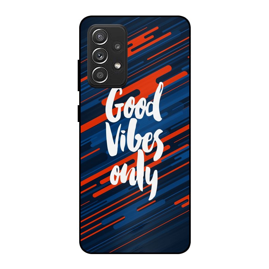 Good Vibes Only Metal Back Case for Galaxy A52s 5G