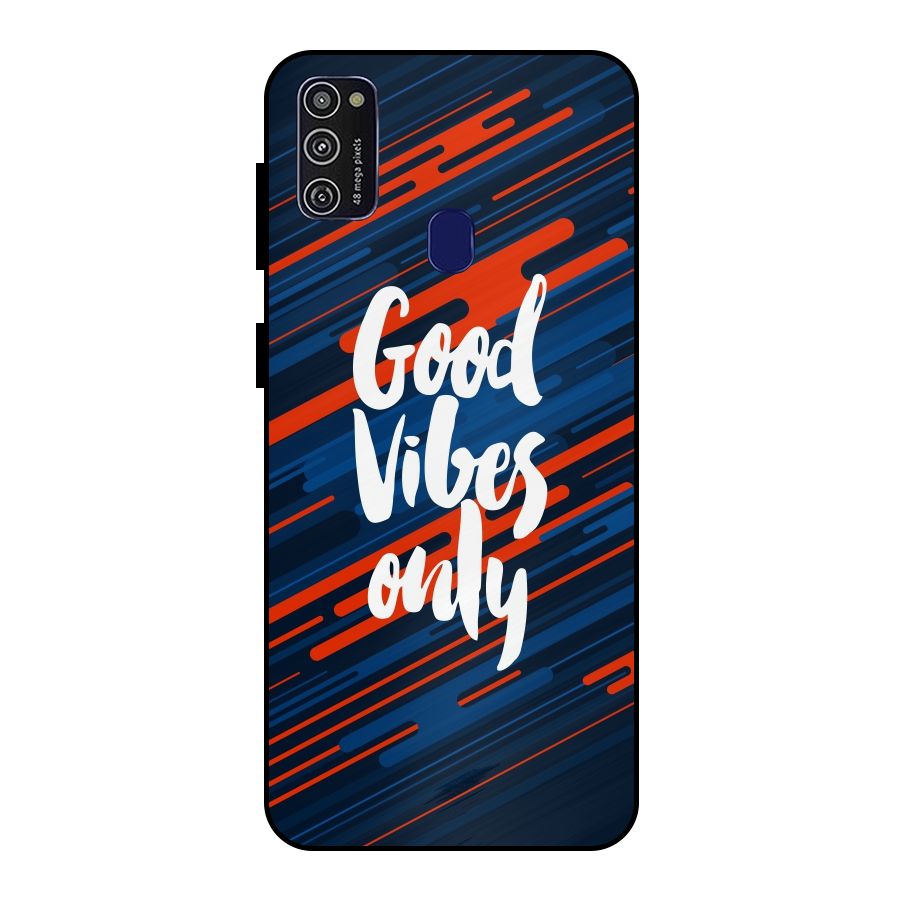 Good Vibes Only Metal Back Case for Galaxy M21