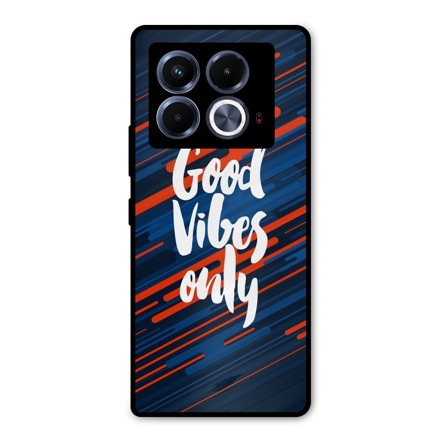 Good Vibes Only Metal Back Case for Infinix Note 40 5G