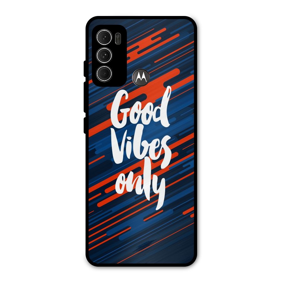 Good Vibes Only Metal Back Case for Moto G60