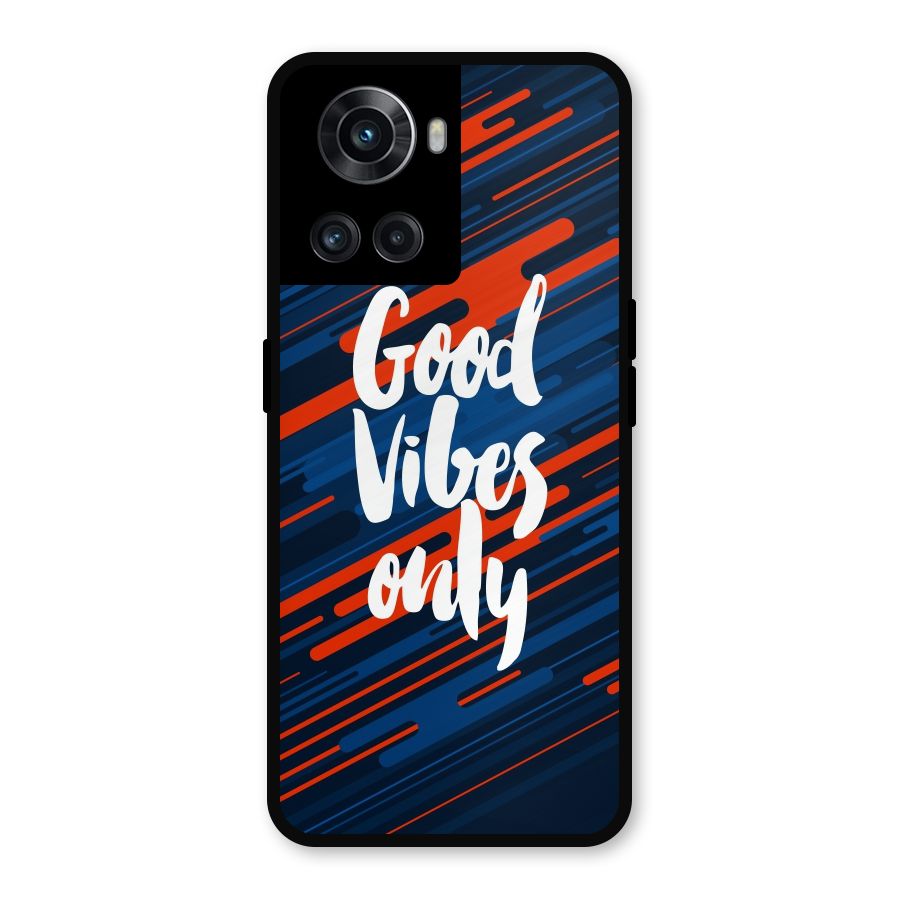Good Vibes Only Metal Back Case for OnePlus 10R