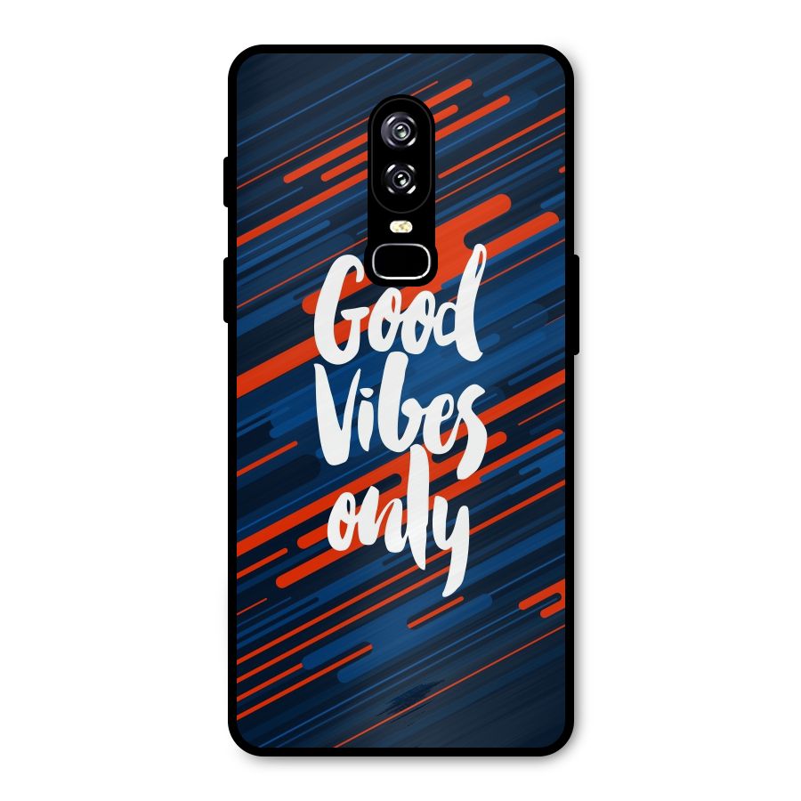 Good Vibes Only Metal Back Case for OnePlus 6
