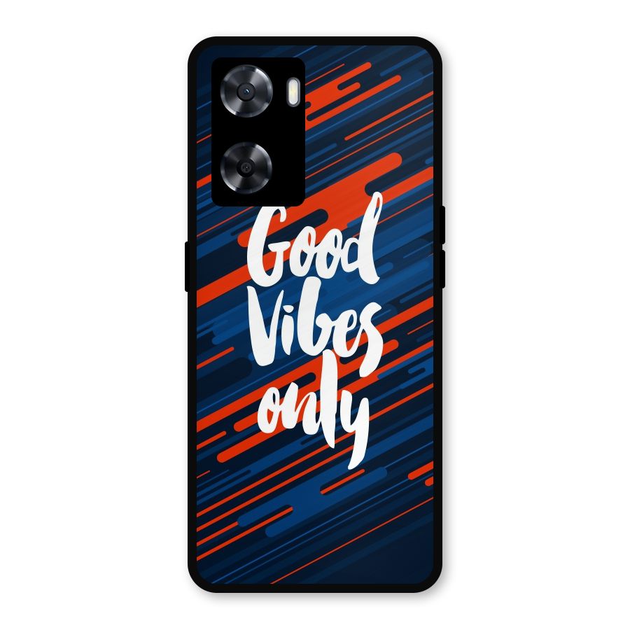 Good Vibes Only Metal Back Case for OnePlus Nord N20 SE