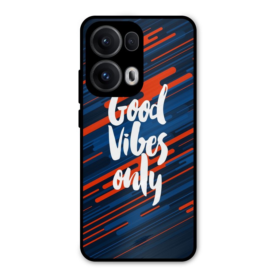 Good Vibes Only Metal Back Case for Oppo Reno13 Pro