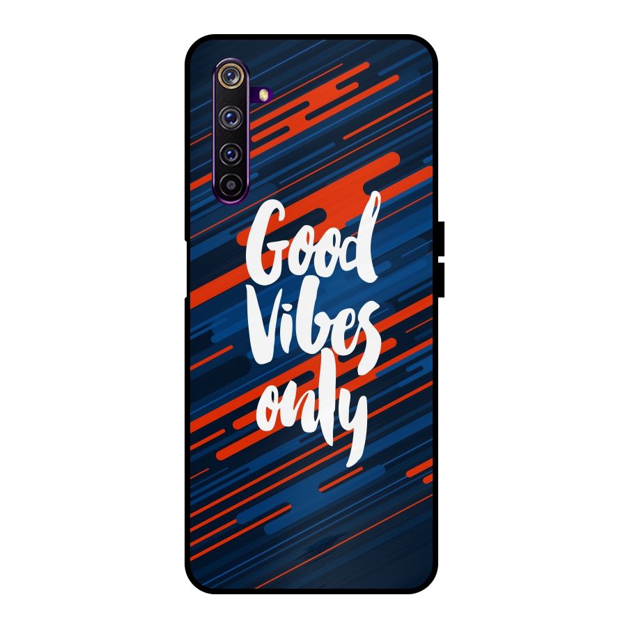 Good Vibes Only Metal Back Case for Realme 6 Pro