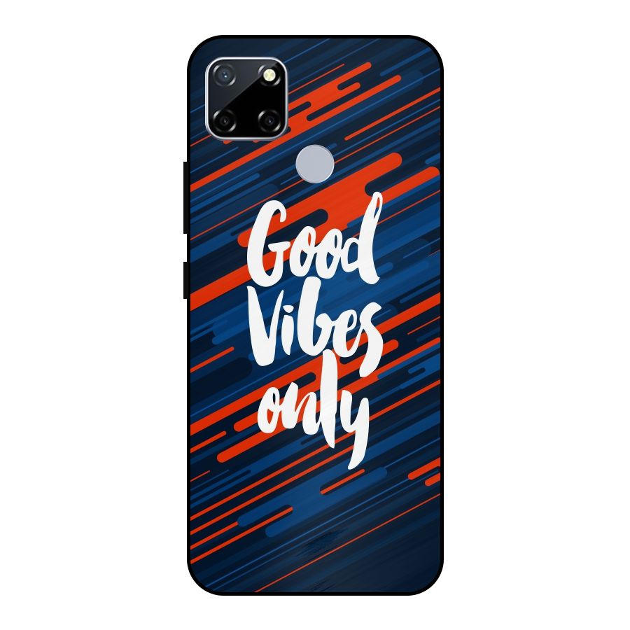 Good Vibes Only Metal Back Case for Realme Narzo 30A
