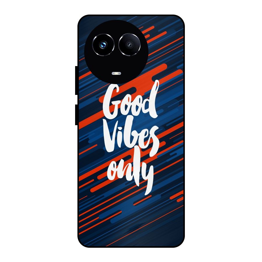 Good Vibes Only Metal Back Case for Realme Narzo 60X