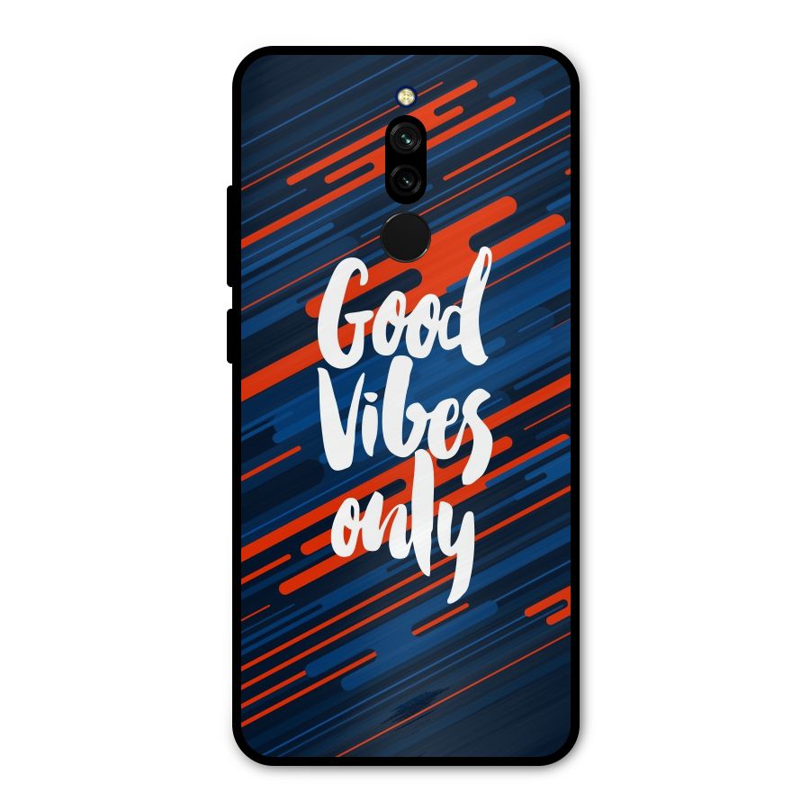 Good Vibes Only Metal Back Case for Redmi 8